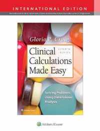 Clinical Calculations Made Easy: