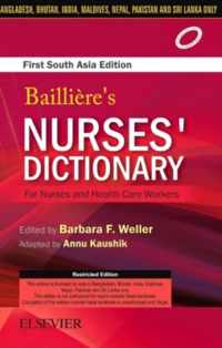 Bailliere's Nurses Dictionary for Nurses and Health Care Workers, 1st South Aisa Edition