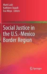 Social Justice in the U.S.-Mexico Border Region