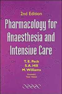 Pharmacology for Anaesthesia and Intensive Care