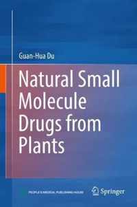 Natural Small Molecule Drugs from Plants