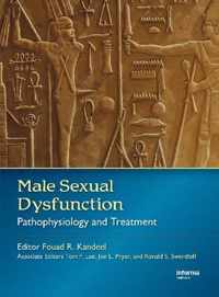 Male Sexual Dysfunction: Pathophysiology and Treatment