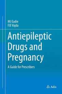 Antiepileptic Drugs and Pregnancy