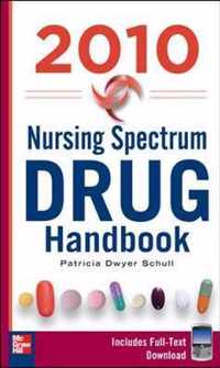 Nursing Spectrum Drug Handbook 2010, Fifth Edition