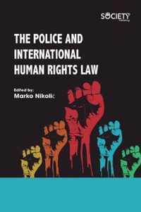 The Police and International Human Rights Law