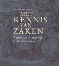 Met kennis van zaken