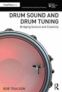 Drum Sound and Drum Tuning