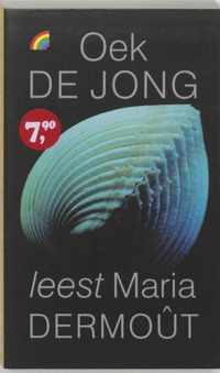 Oek De Jong Leest Maria Dermout