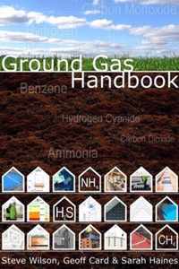 Ground Gas Handbook