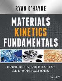 Materials Kinetics Fundamentals