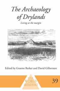 The Archaeology of Drylands