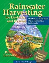 Rainwater Harvesting for Drylands and Beyond, Volume 2