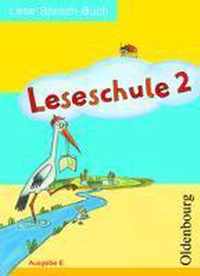 Leseschule E 2. Schülerbuch