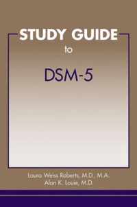 Study Guide to DSM-5 (R)