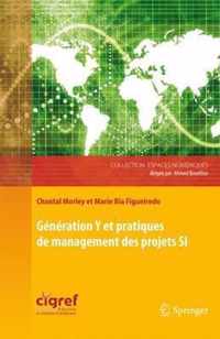 Generation Y Et Pratiques de Management Des Projets Si