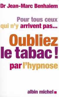 Oublier Le Tabac