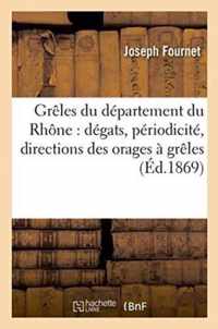 Greles Du Departement Du Rhone