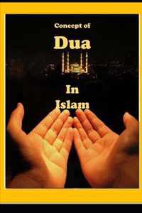 Concept of Dua in Islam