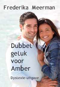 Dubbel geluk voor Amber