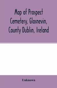 Map of Prospect Cemetery, Glasnevin, County Dublin, Ireland