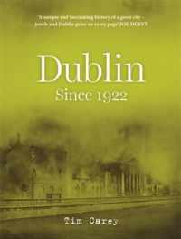 Dublin since 1922