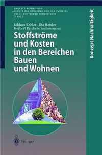 Stoffstrame Und Kosten in Den Bereichen Bauen Und Wohnen