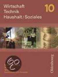 Wirtschaft - Technik - Haushalt/Soziales 10