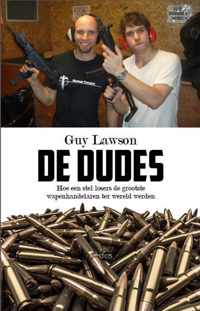 De dudes