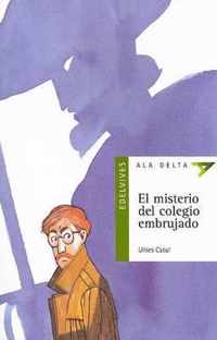 El misterio del colegio embrujado