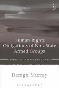 Human Rights Obligations of Non-State Armed Groups