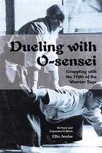 Dueling with O-Sensei