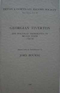 Georgian Tiverton, The Political Memoranda of Beavis Wood 1768-98