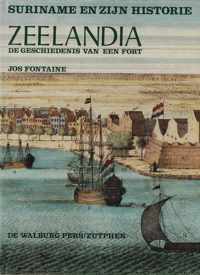 Zeelandia de gesch. van een fort