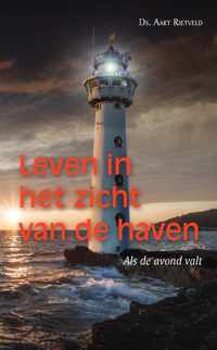 Leven in het zicht van de haven