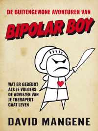 De buitengewone avonturen van Bipolar Boy