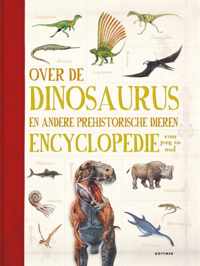 Over de dinosaurus en andere prehistorische dieren