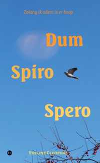 Dum Spiro Spero