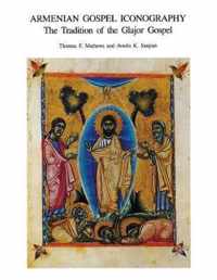 Armenian Gospel Inconography - Dumbarton Oaks Studies, V29