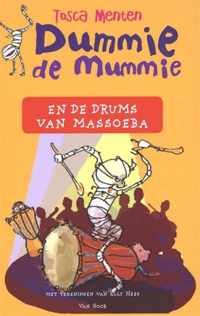 Dummie de mummie 7 -   Dummie de mummie en de drums van Massoeba