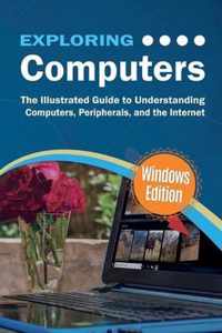 Exploring Computers: Windows Edition