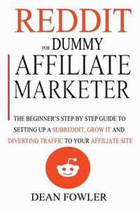 Reddit For Dummy Affiliate Marketer