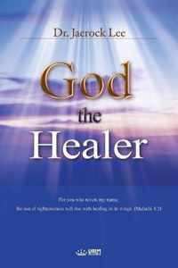 God the Healer