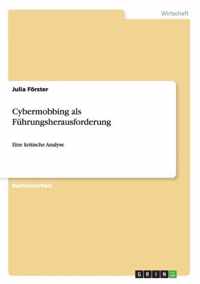 Cybermobbing als Fuhrungsherausforderung