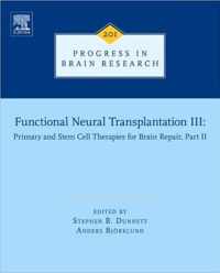 Functional Neural Transplantation Iii