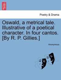 Oswald, a metrical tale