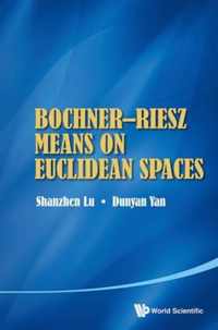Bochner-riesz Means On Euclidean Spaces