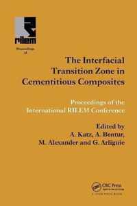 Interfacial Transition Zone in Cementitious Composites