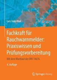 Fachkraft fuer Rauchwarnmelder Praxiswissen und Pruefungsvorbereitung