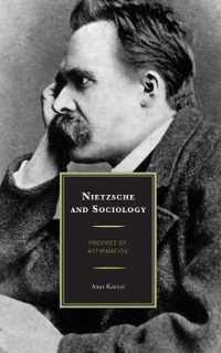 Nietzsche and Sociology