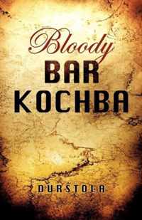 Bloody Bar Kochba